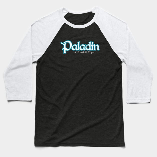 Class Skills - Paladin Baseball T-Shirt by greyallison